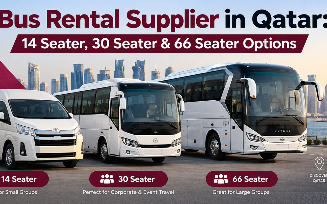 Bus Rental Supplier in Qatar 14 Seater, 30 Seater & 66 Seater Options